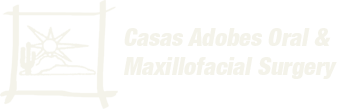 Casas Adobes Oral & Maxillofacial Surgery